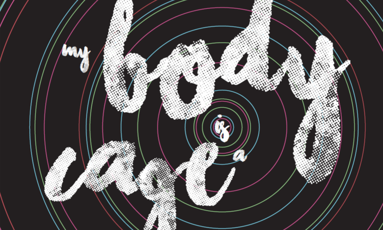 Cover of My Body is a Cage by John Battle. Image © 2021 John Battle. Used with permission.